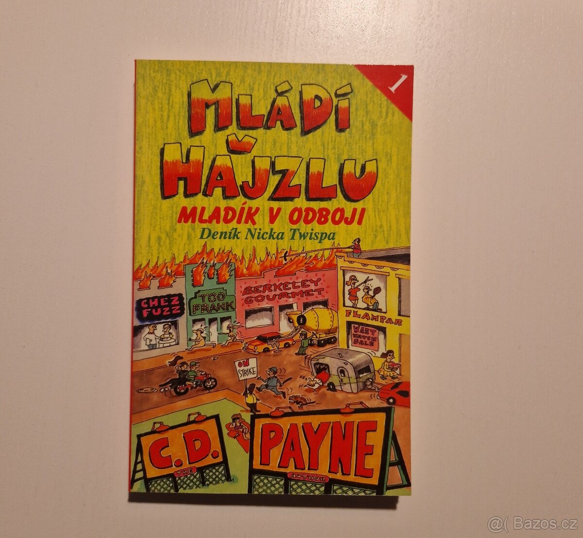 Mladi v hajzlu C. D. Payne - 2