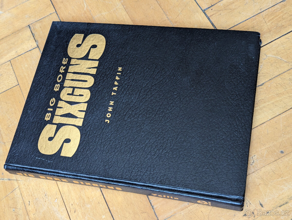 Big Bore Sixguns - John Taffin - 2