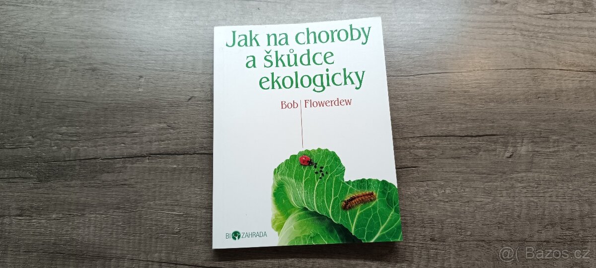 Knihy o zahradničení Bob Flowerdew - 2