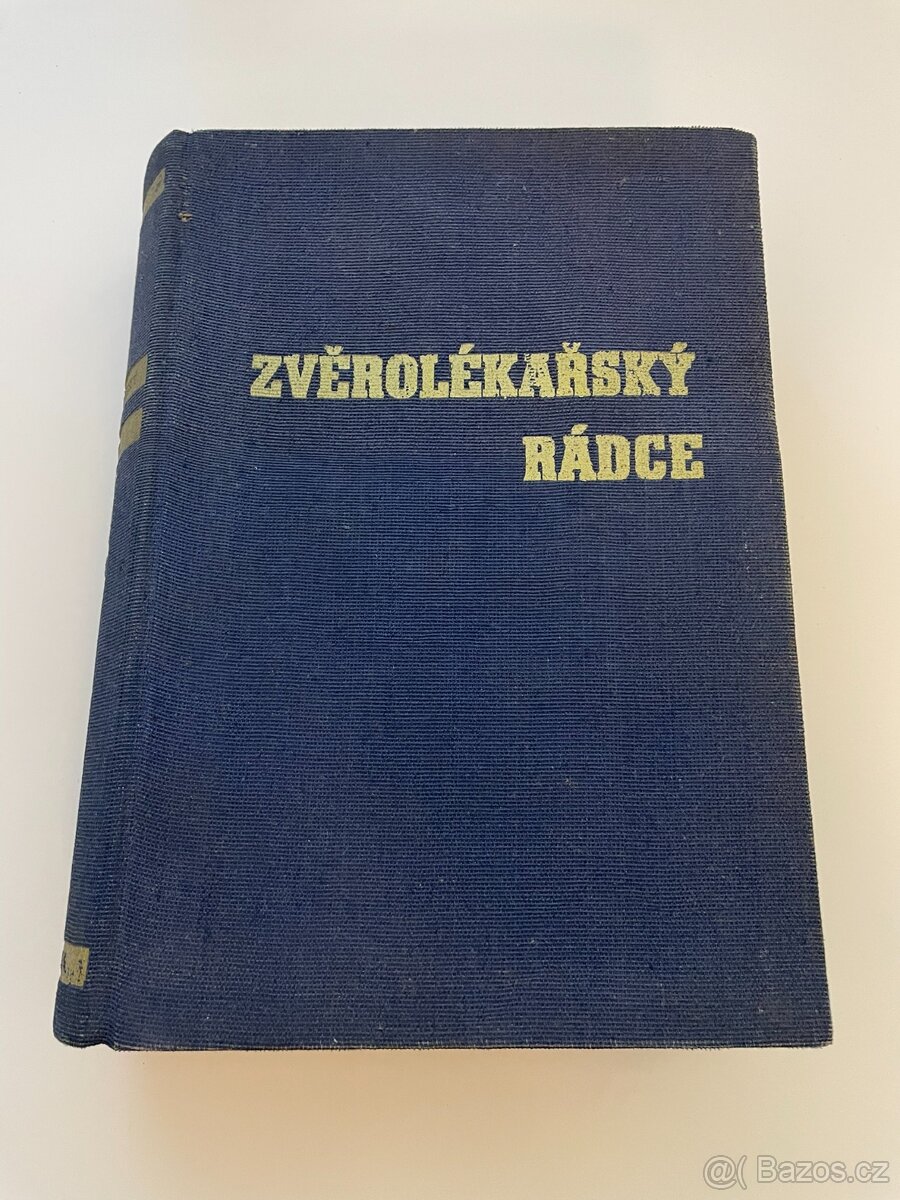 Zvěrolékařský rádce pro zemědělce a chovatele - UNIKÁT - 2