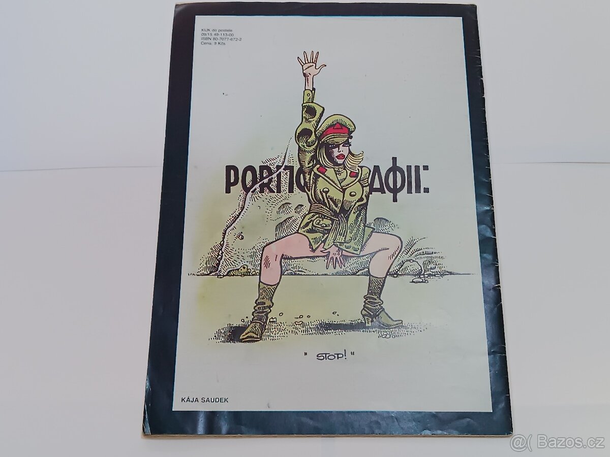 KÁJA SAUDEK - KUK DO POSTELE - 1990 - 2