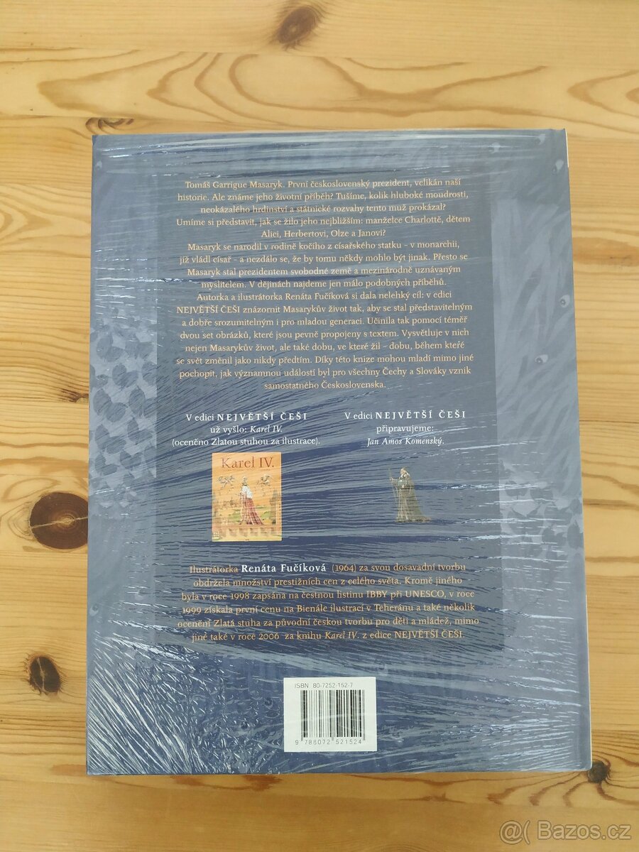 3 knihy- Fučíková: Karel IV., J. A. Komenský, T. G. Masaryk - 2