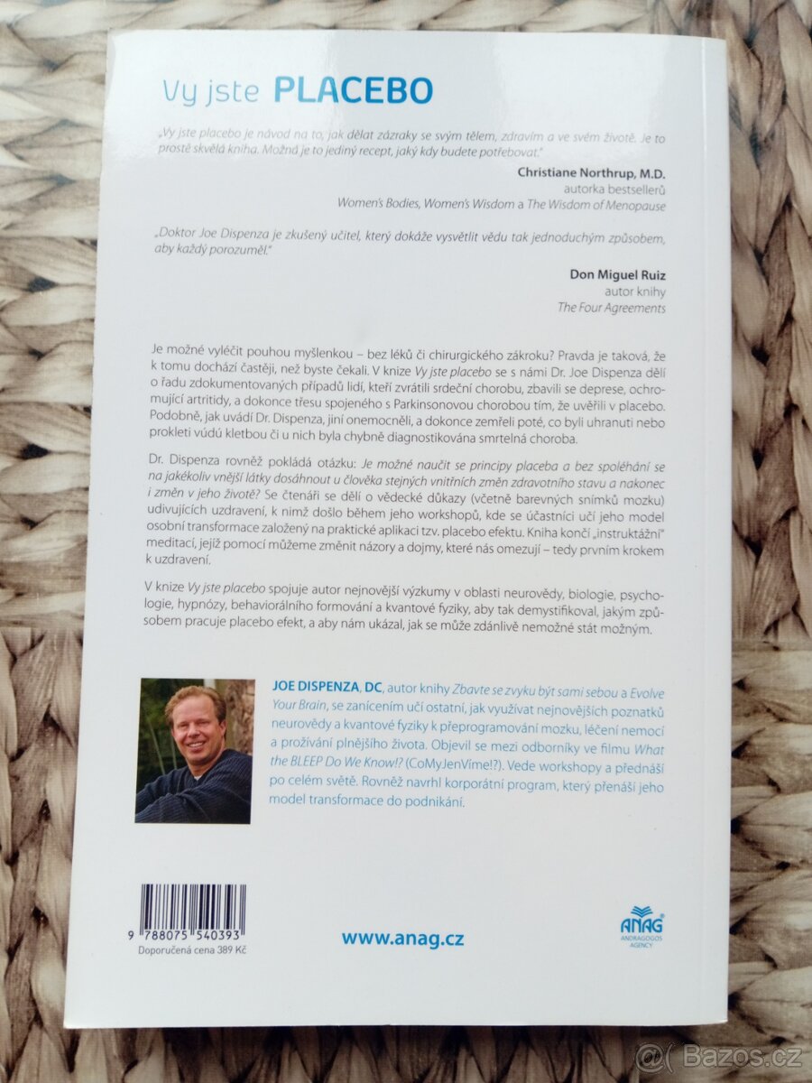 Vy jste placebo od Joe Dispenza - 2
