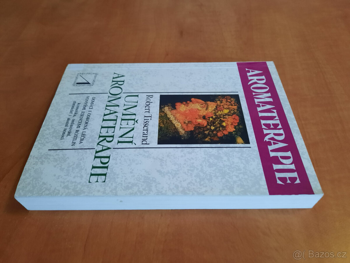 Umění aromaterapie - 2