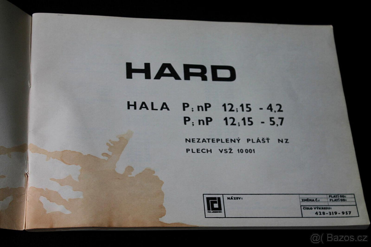 Hard - Víceúčelové kovové haly soustavy - 2