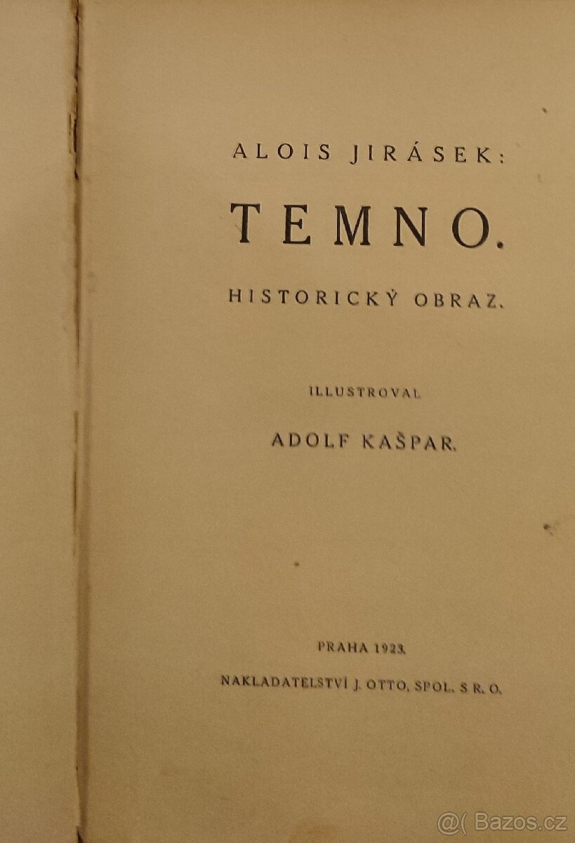 TEMNO - Alois Jirásek 1923 - 2