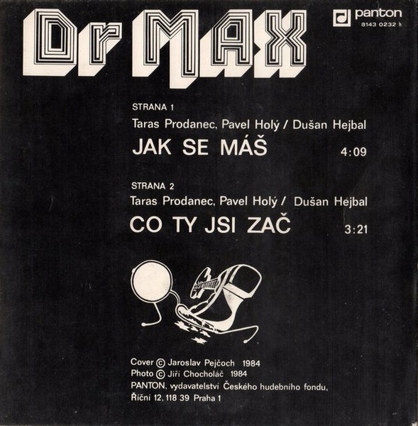Dr Max – Jak se máš / Co ty jsi zač (SP) - 2