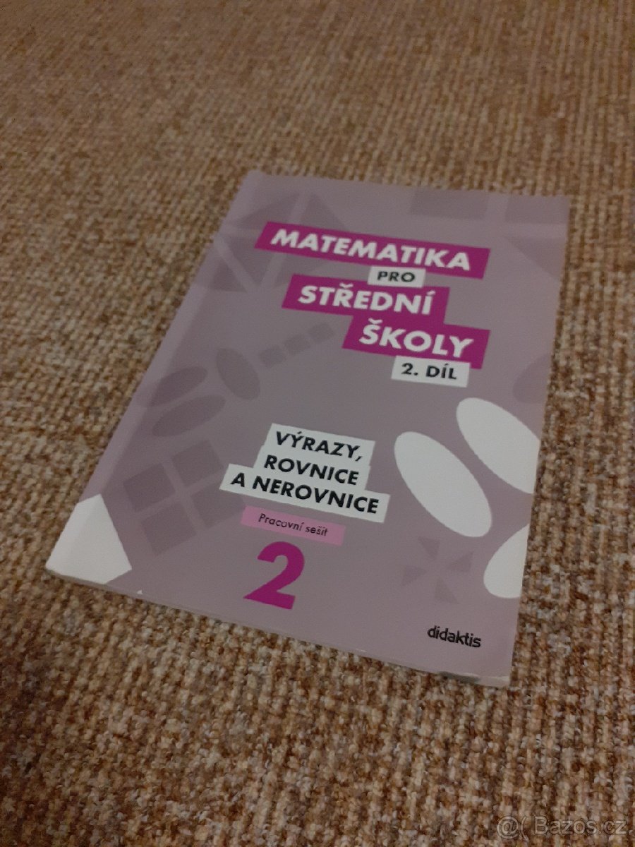 Učebnice a PS matematiky pro SŠ - 2
