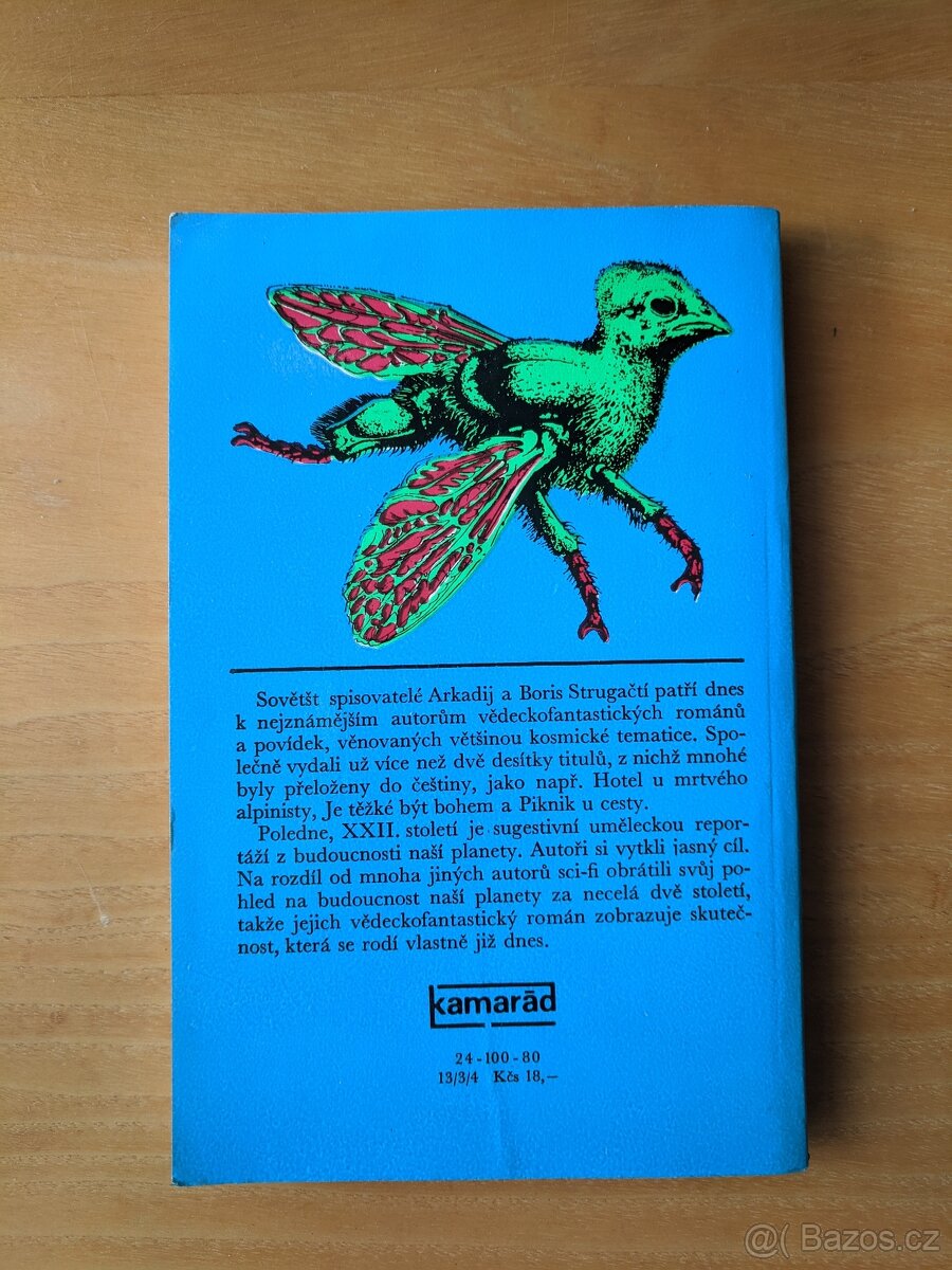 Poledne, XXII. století, Arkadij a Boris Strugačtí - 2