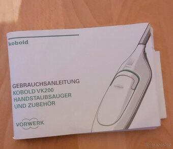 Vorwerk – RUČNÍ VYSAVAČ A PŘÍSLUŠENSTVÍ KOBOLD VK200 (31 kus - 20
