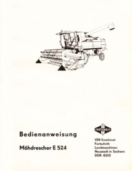 Návod k obsluze kombajn Fortschritt E 516 - 20