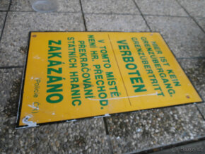 Cedule starší POLICIE státní hranice za 1.000 kč - 2