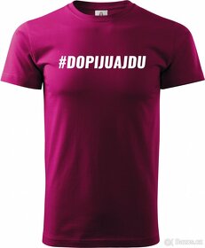 Pánské tričko dopiju a jdu #DOPIJUAJDU - 2