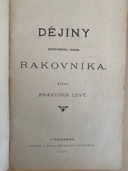 František Levý Dějiny královského města Rakovníka - 2