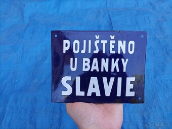 Smaltovaná cedulka "Pojištěno u banky Slavie" - 2