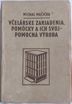 Včelárske zariadenia, pomocky a ich svojpomocná výroba - 2