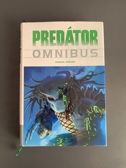 Vetřelci, Predátor, Vetřelci vs Predátor - Omnibus - 2