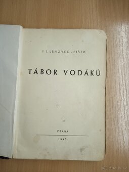 Tábor Vodáků - J. J. Lehovec - 1946 - První vydání - 2