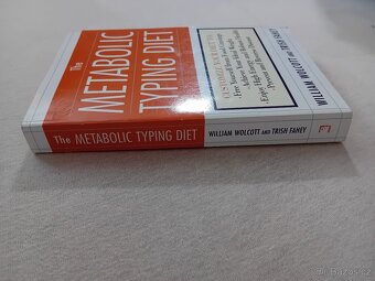 The metabolic typing diet - William Wolcott, Trish Fahey - 2