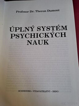 Úplný systém psychických nauk, Profesor Theron Dumont - 2