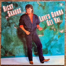 Ricky Skaggs – Love's Gonna Get Ya 1988 LP deska, stav VG+ - 2