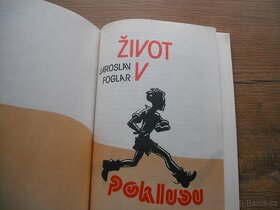 Knihy Život v Poklusu 1 a 2 díl J.Foglar,K. Saudek - 2