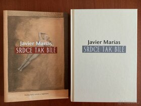 Javier Marías: Srdce tak bílé - 2