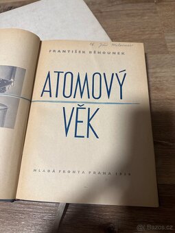 František Běhounek atomový věk - 2