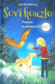 Ina Brandtová - Soví kouzlo - 2 knihy - 2