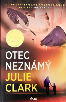 Julie Clark - OTEC NEZNÁMÝ - 2