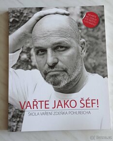 Vařte jako šéf - Zdeněk Pohlreich - 2