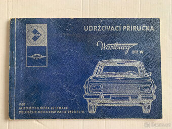 Wartburg 1000 353W – soubor knih, příruček a prospektů - 2