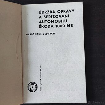 Údržba, opravy a seřizování automobilu Škoda 1000 MB - 2