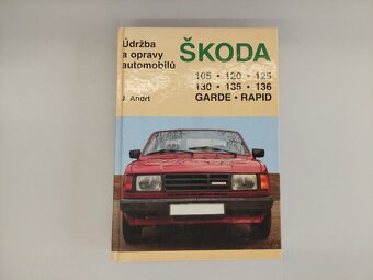 Údržba a opravy automobilů Škoda 105 120 125 130 Garde Rapid - 2