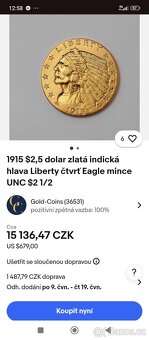 Prodám zlatou minci z roku 1915 amercki dolar - 2