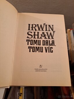 Irwin Shaw - Tomu dala, tomu víc - 2