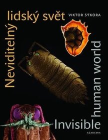 Viktor Sýkora: Tajemství rostlin / Neviditelný lidský svět - 2