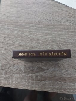 Kniha Adolf Born - Mým národům - 2