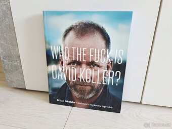 Kniha Who The Fuck Is David Koller? - 2