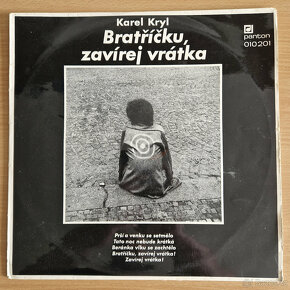 LP Karel Kryl - Bratříčku, zavírej vrátka (Panton 1969) - 2