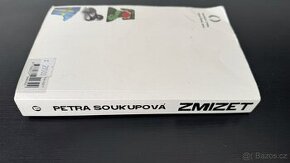 Prodám knihu Zmizet (Petra Soukupová) - 2