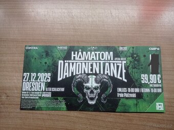 Prodám dvě vstupenky do Drážďan Dymytry, HÄMATOM - 2