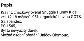 Dětský overal, značkový Huggle Hunny Kids.Biobavlna. - 2