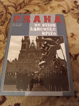Praha ve stínu hákového kříže - 2