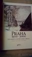 Praha 1900 2000 sto roků stověžatého města. - 2