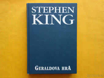 Stephen King - Geraldova hra / Beta-Dobrovský 2001 / TOP - 2