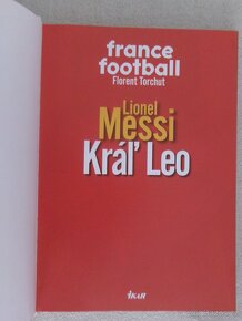 Lionel Messi Kráľ Leo. - 2