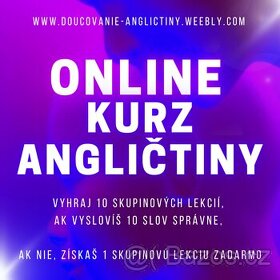 DOUCOVANI ANGLICTINY, ANGLICKY JAZYK, prvá lekcia ZDARMA - 2
