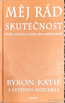 Mej rad skutecnost - Byron Katie - 2