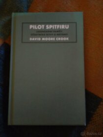 Kniha Pilot Spitfiru - David Moore Crook - 2